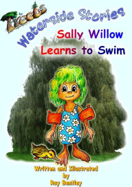 Title: Sally Willow Learns to Swim, Author: Roy Bentley