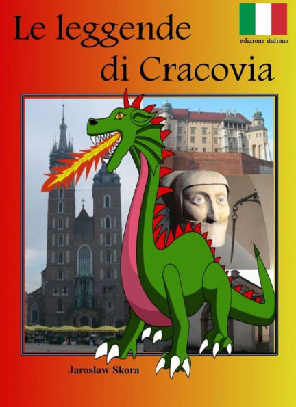 Le leggende di Cracovia