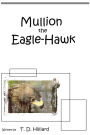 Mullion the Eagle-Hawk