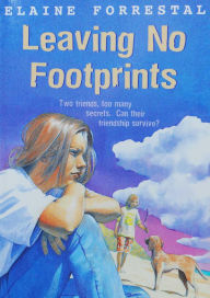 Title: Leaving No Footprints, Author: Elaine Forrestal