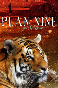 Title: Plan Nine, Author: Joe Ferguson