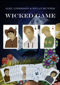 Title: Wicked Game, Author: Alex Anderson