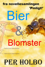 Title: Bier & Blomster, Author: Per Holbo