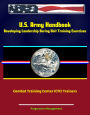 U.S. Army Handbook: Developing Leadership During Unit Training Exercises, Combat Training Center (CTC) Trainers