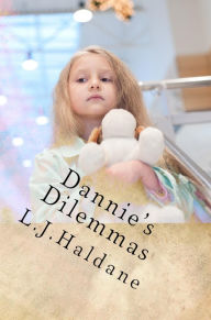 Title: Dannie's Dilemmas The Shopping Trip, Author: L.J HALDANE