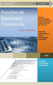 Title: Funções de Excel para Financeiros, Author: Jorge Sequeira