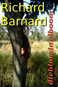 Title: Dieblominniboom, Author: Richard Barnard