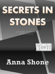 Title: Secrets in Stones, Author: Anna Shone