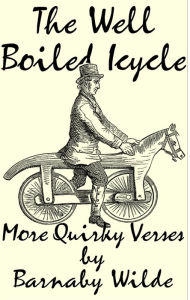 Title: The Well Boiled Icycle (Quirky Verse, #7), Author: Barnaby Wilde