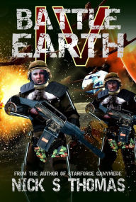 Title: Battle Earth IV (Book 4), Author: Nick S. Thomas