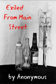 Exiled from Main Street: the autobiography of a midwest town