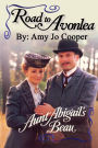 Road to Avonlea - Aunt Abigail's Beau