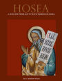 Hosea - A guide for those led to teach the book of Hosea - FREE VERSION