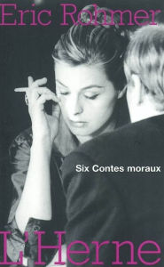 Title: Six contes moraux, Author: Eric Rohmer