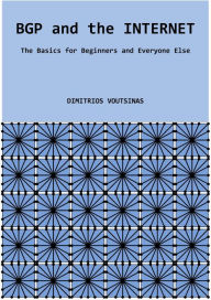 Title: BGP and the Internet, Author: Dimitrios Voutsinas