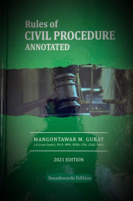 Title: Rules of Civil Procedure Annotated, Author: Mangontawar Gubat