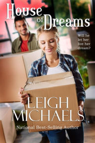 Title: House of Dreams, Author: Leigh Michaels