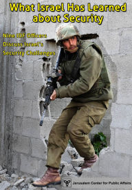 Title: What Israel Has Learned about Security, Author: Jerusalem Center for Public Affairs