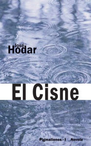 Title: El Cisne, Author: José Hodar