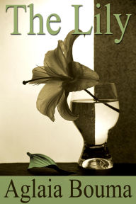 Title: The Lily, Author: Aglaia Bouma