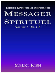 Title: Messager Spirituel Vol 1, Author: Melki Rish