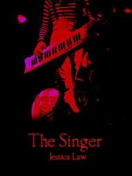 Title: The Singer, Author: Jessica Law