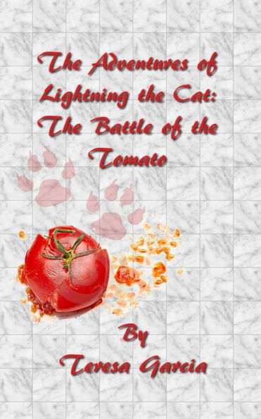 The Adventures of Lightning the Cat: The Battle of the Tomato
