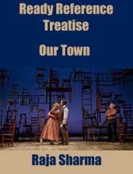 Title: Ready Reference Treatise: Our Town, Author: Raja Sharma