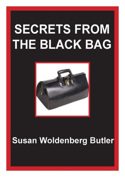 Secrets from the Black Bag