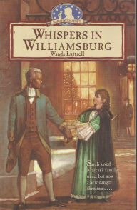 Title: Whispers in Williamsburg, Author: Wanda Luttrell