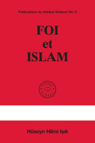 Title: Foi et Islam, Author: Hüseyn Hilmi I