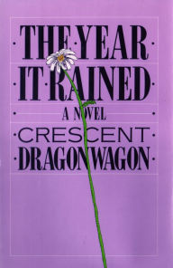 Title: The Year It Rained, Author: Crescent Dragonwagon