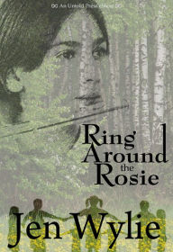 Title: Ring Around the Rosie, Author: Jen Wylie