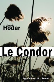 Title: Le Condor, Author: José Hodar