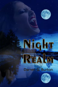 Title: Night Realm, Author: Darren G. Burton