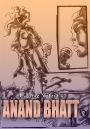 Anand Bhatt (The Comic Book / Graphic Novel )