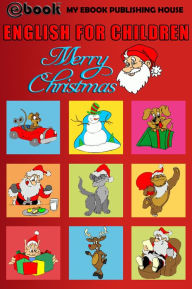 Title: English for Children: Merry Christmas, Author: My Ebook Publishing House