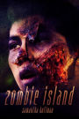 Zombie Island (Zombie Apocalypse #1)