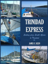 Title: Trinidad Express, Author: James Keen