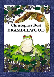 Title: Bramblewood, Author: Christopher Best
