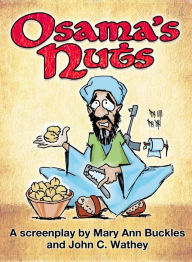 Title: Osama's Nuts, Author: Mary Buckles