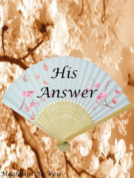 Title: His Answer, Author: Meghann McVey