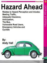 Title: Hazard Ahead, Author: Andy Hall