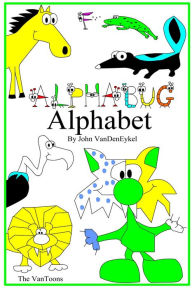 Title: Alpha-Bugs Alphabet (ABC AlphaBugs, #1), Author: John VanDenEykel