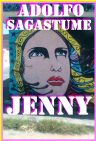 Title: Jenny, Author: Adolfo Sagastume