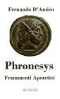 Phronesys - Frammenti Aporetici