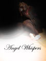 Angel Whispers