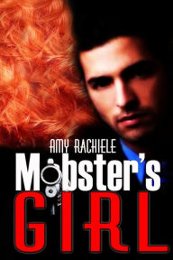 Title: Mobster's Girl, Author: Amy Rachiele