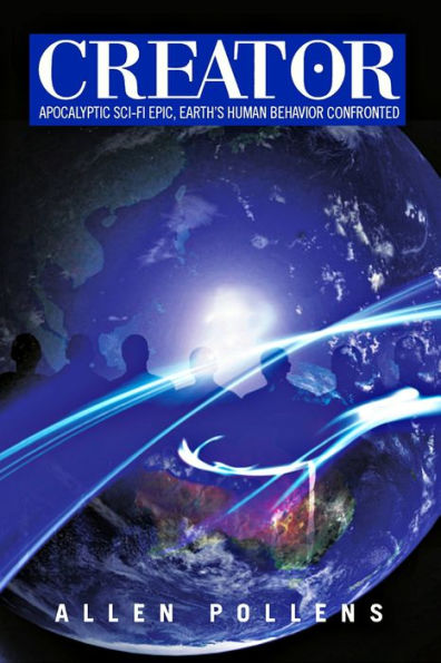 Creator: Apocalyptic Sci-Fi Epic, Earth's Human Behavior Confronted