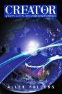 Creator: Apocalyptic Sci-Fi Epic, Earth's Human Behavior Confronted